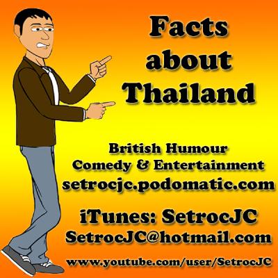Facts about Thailand - Episode 119