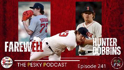 The Pesky Podcast Fare Well Hunter Dobbins