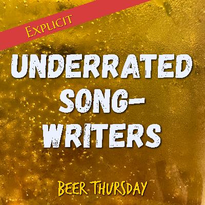 Underrated Songwriters (1st Take)