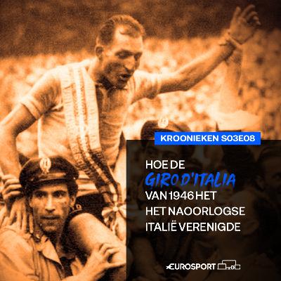 Hoe de Giro d’Italia van 1946 het naoorlogse Italië verenigde | s03e08 Kroonieken Hoe de Giro d’Italia van 1946 het naoorlogse Italië verenigde | s03e08 Kroonieken