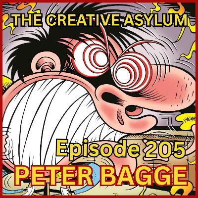 Peter Bagge (HATE Comics) - EP205 - The Creative Asylum Peter Bagge (HATE Comics) - EP205 - The Creative Asylum