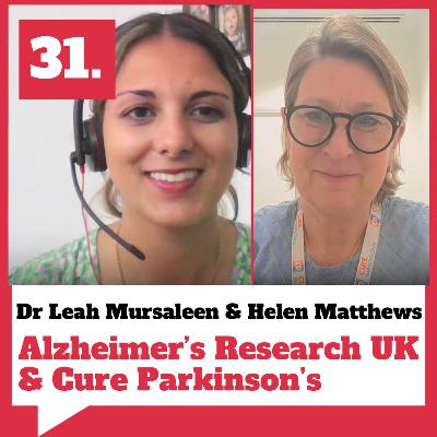 Alzheimer's meets Parkinson's: Inside a unique charity partnership- with Dr Leah Mursaleen and Helen Matthews