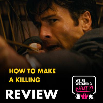Review - How to Make a Killing Review - How to Make a Killing