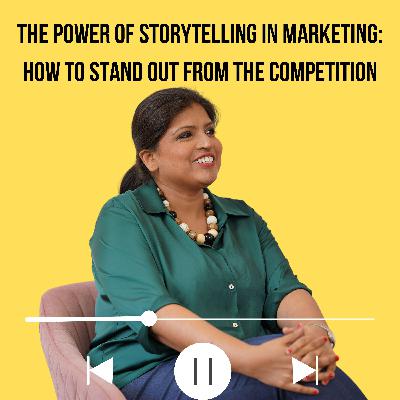 The Power of Storytelling in Marketing: How to Stand Out from the Competition The Power of Storytelling in Marketing: How to Stand Out from the Competition