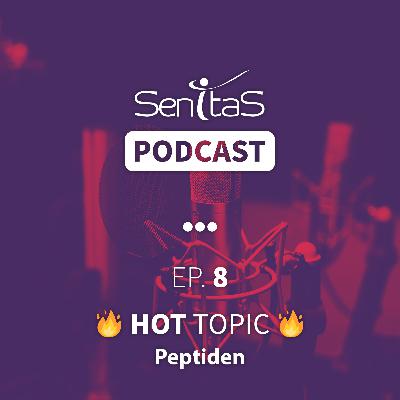 Hot Topic: Peptiden