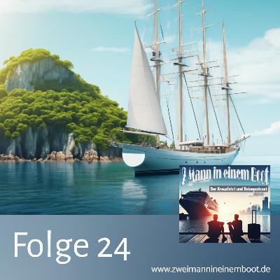 Folge 24 - unter vollen Segeln...