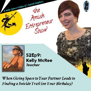 S2Ep9: Kelly McRee, Teacher - When Giving Space to Your Partner Leads to Finding a Suicide Trail (on Your Birthday) S2Ep9: Kelly McRee, Teacher - When Giving Space to Your Partner Leads to Finding a Suicide Trail (on Your Birthday)