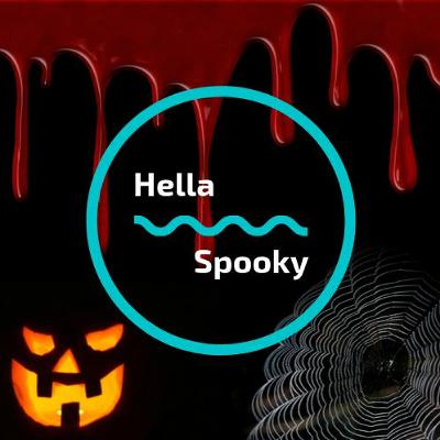 063: Hella Spooky 063: Hella Spooky