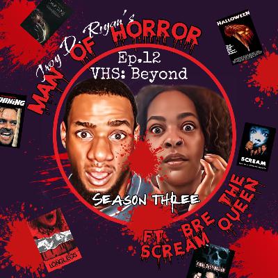 Episode 12: VHS: Beyond Episode 12: VHS: Beyond