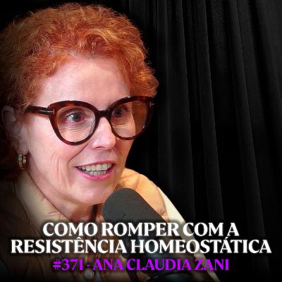 Neurocientista Revela Hábitos que Forçam seu Cérebro a Parar de Procrastinar - Ana Claudia | Lutz Podcast #371