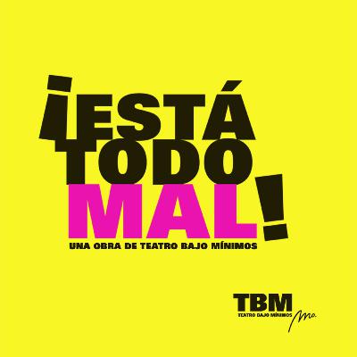 Está todo mal 1x01 - ¡Está todo mal!