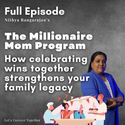 139. How celebrating wins together strengthens your family legacy?