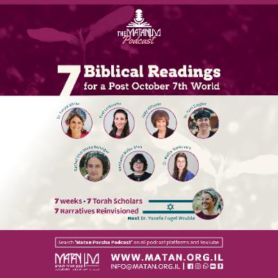 Seven Biblical Readings for a Post October 7th World (Episode 7): Contemporary Biblical Heroism