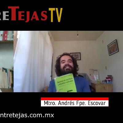 La Crítica Genética en la literatura de Chiapas. Mtro. Andrés Felipe Escovar La Crítica Genética en la literatura de Chiapas. Mtro. Andrés Felipe Escovar