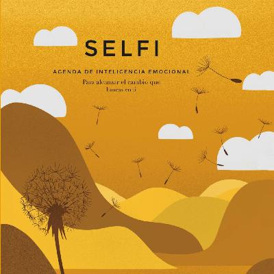 UNA HISTORIA ES PARA SIEMPRE DEL 2/01. SELFI: AGENDA DE INTELIGENCIA EMOCIONAL UNA HISTORIA ES PARA SIEMPRE DEL 2/01. SELFI: AGENDA DE INTELIGENCIA EMOCIONAL