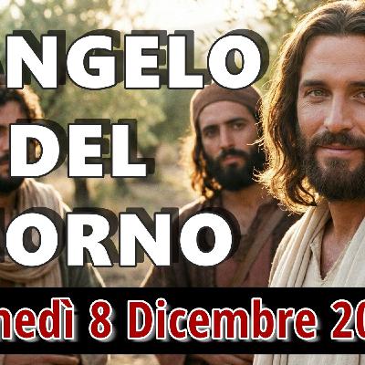 VANGELO DEL GIORNO LUNEDI 8 DICEMBRE 2025 ❤️ La Parola che si fa carne nel sì di Maria