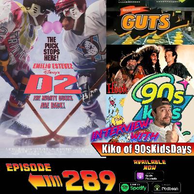 D2: The Mighty Ducks (1994) & Interview with Kiko of 90sKidsDays