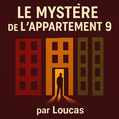 Le Mystère de l'appartement 9 Episode 1 Saison 1