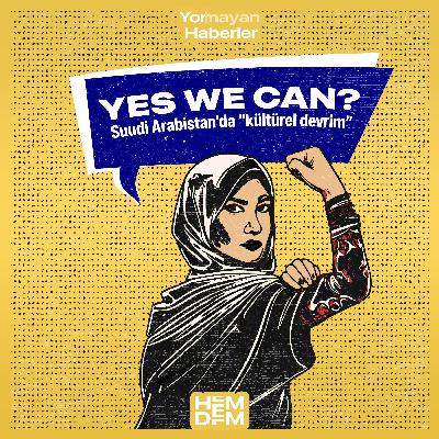 18 - Suudi Arabistan'da "kültürel devrim"