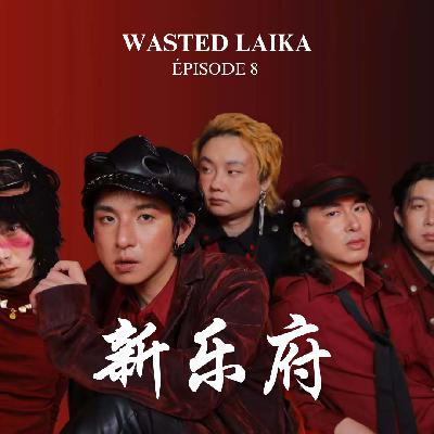 Chine Yuefu : Wasted Laika