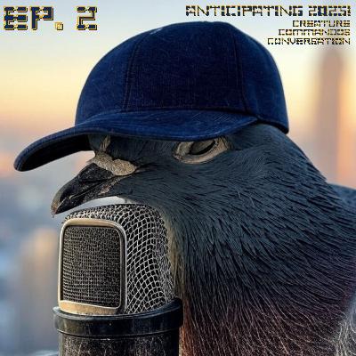 EP. 2 - Anticipating 2025! | Creature Commandos Conversation