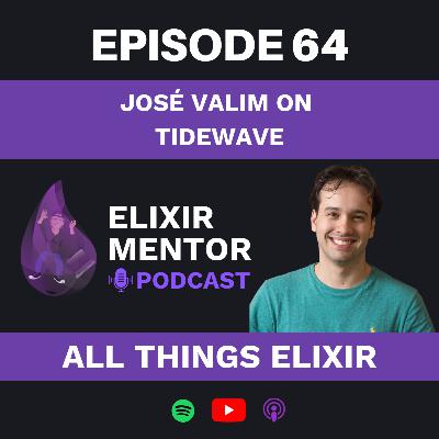 José Valim on Tidewave