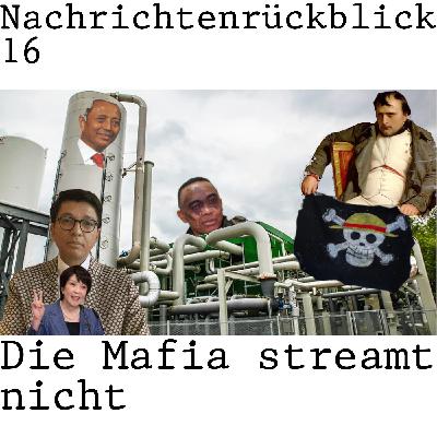 Nachrichtenrückblick 16: Die Mafia streamt nicht Nachrichtenrückblick 16: Die Mafia streamt nicht
