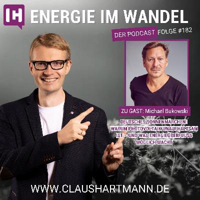 Deutsches Sonnenmärchen: Warum Photovoltaik unaufhaltsam ist – und was Energieüberfluss möglich macht