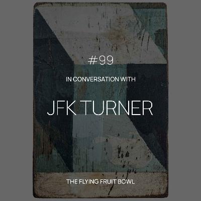 TFFB #99: JFK TURNER