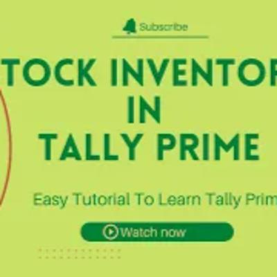 Stock Inventory In Tally Prime | BPA Educators | Tally Prime