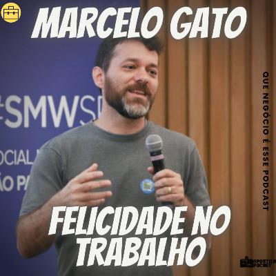 Que Negócio é Esse #18 - Felicidade no Trabalho com Marcelo Gato Que Negócio é Esse #18 - Felicidade no Trabalho com Marcelo Gato
