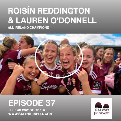 37. Roisín Reddington & Lauren O’Donnell: All Ireland Champions 37. Roisín Reddington & Lauren O’Donnell: All Ireland Champions