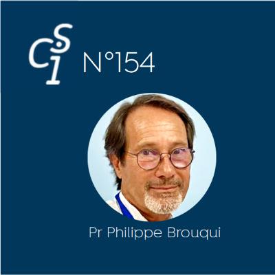CSI N°154 du 24/10/24 : Pr Philippe Brouqui - l’Hydroxychloroquine CSI N°154 du 24/10/24 : Pr Philippe Brouqui - l’Hydroxychloroquine
