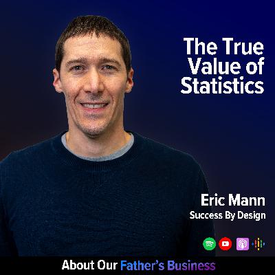 Eric Mann - The True Value of Statistics Eric Mann - The True Value of Statistics