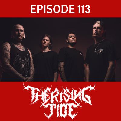 EP113 THE RISING TIDE EP113 THE RISING TIDE