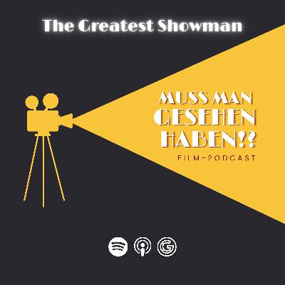 The Greatest Showman The Greatest Showman