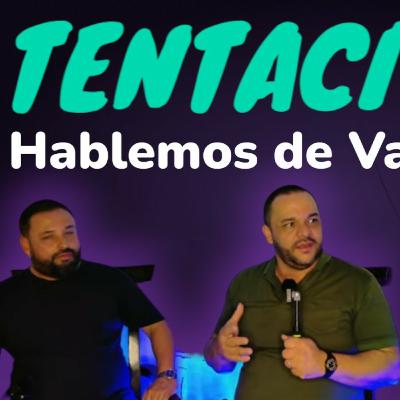 Temporada 3 Episodio 7 - ¿Qué Son las Tentaciones? Descubre Sus Orígenes | Hablemos de Varas Raras