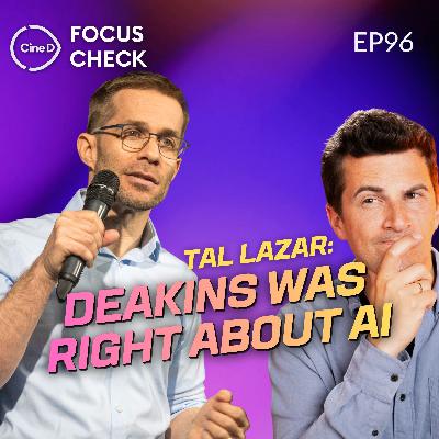 ep96 - Why Roger Deakins Is Right About AI (And Everyone's Missing It) with Tal Lazar - CineD Focus Check