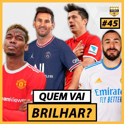 #45 - Os FAVORITOS na EUROPA!