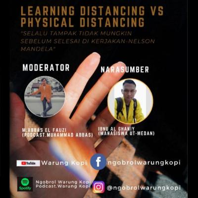 Learning Distance Vs Phisical Distancing Learning Distance Vs Phisical Distancing