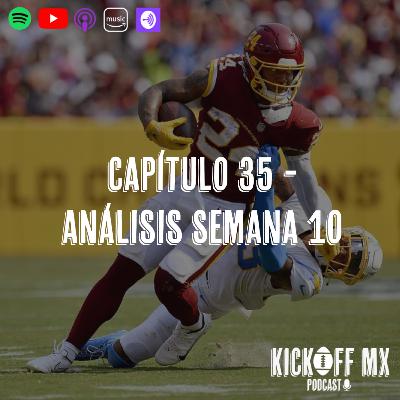 Capítulo 35: Análisis Semana 10 Capítulo 35: Análisis Semana 10