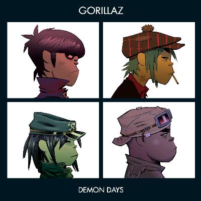 Guest: Nicholas Plouffe | Gorillaz - Demon Days