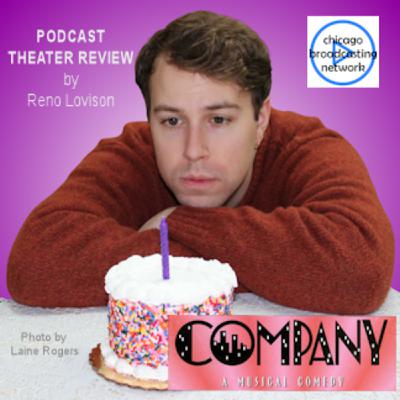 Episode 41: Company - Theater Review and plot synopsis