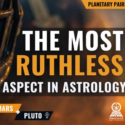 Mars & Pluto Aspects in Astrology: Winning at ALL COSTS | w/ Mychal A. Bryan