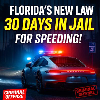 Florida's NEW LAW Could Land You 30 DAYS IN JAIL For Speeding!