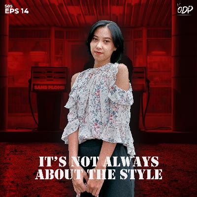 S.05 Eps.14 Ngobrol dengan Putri Hutari G. | It's Not Always About The Style