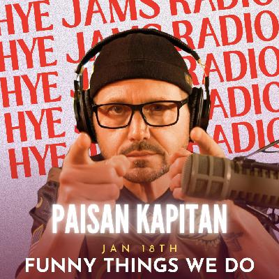 Funny Things We Do
