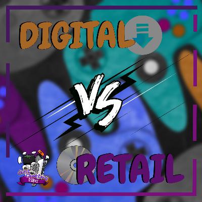 Digital VS Retail παιχνίδια, η μάχη που κανείς δε ζήτησε! | Just Chatting Vibes #11