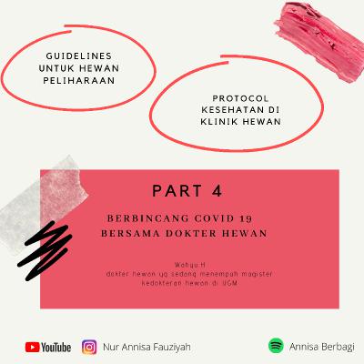 Part 4 Guideline selama pandemi, protokol kesehatan di klinik hewan Part 4 Guideline selama pandemi, protokol kesehatan di klinik hewan
