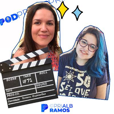PodPri #71 - Adultização e Saúde Feminina com Rosana Guimarães | Nunca foi sorte, sempre foi publicidade